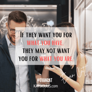Why They Really Want You For? By Evan Cat, Your Best Life Coach